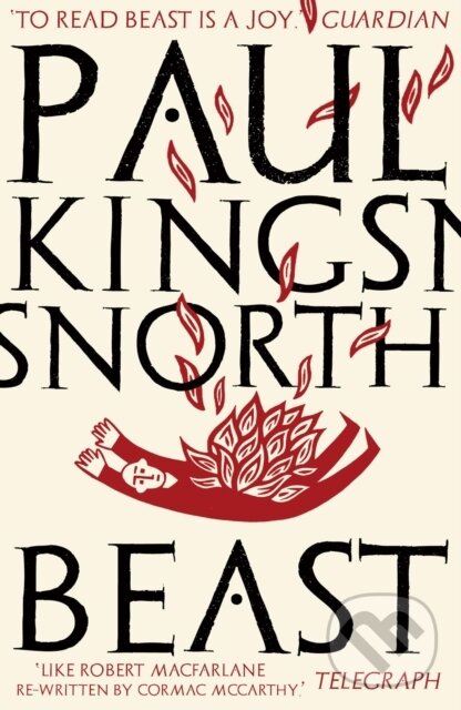 Levně Beast - Paul Kingsnorth - kniha z kategorie Spoločenská beletria