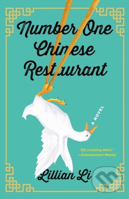 Kniha: Number One Chinese Restaurant (Lillian Li). , 2019