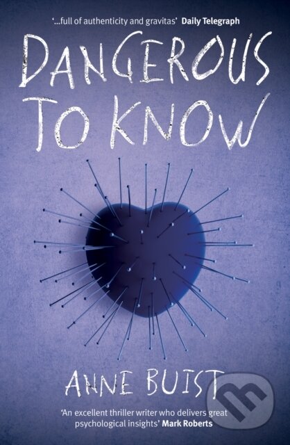 Levně Dangerous to Know (A Psychological Thriller featuring Forensic Psychiatrist Natalie King) - kniha z kategorie Detektívky, trilery a horory
