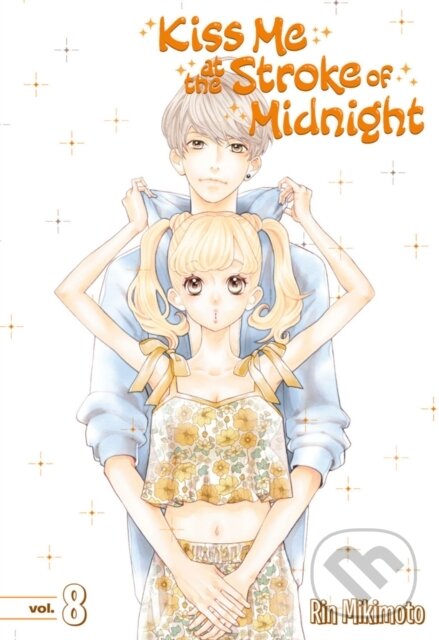Levně Kiss Me At The Stroke Of Midnight 8 - Rin Mikimoto - kniha z kategorie Komiksy