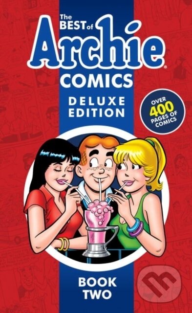 Levně The Best of Archie Comics Book 2 Deluxe Edition - Archie Superstars - kniha z kategorie Komiksy