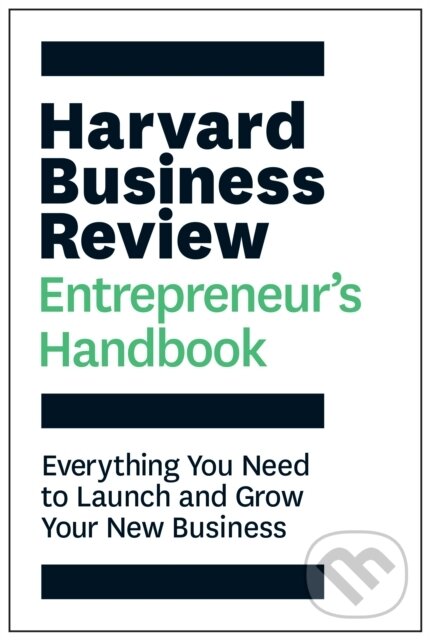 Levně Harvard Business Review Entrepreneur's Handbook (Everything You Need to Launch and Grow Your New Business) - kniha z kategorie Biznis a manažment