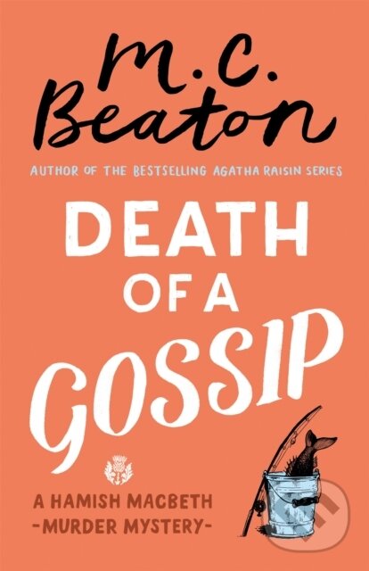 Levně Death of a Gossip - M.C. Beaton - kniha z kategorie Beletria