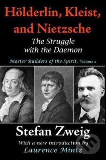 Levně Holderlin, Kleist, and Nietzsche (The Struggle with the Daemon) - kniha z kategorie Humanitné a spoločenské vedy