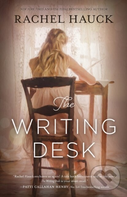 Levně The Writing Desk - Rachel Hauck - kniha z kategorie Fantasy