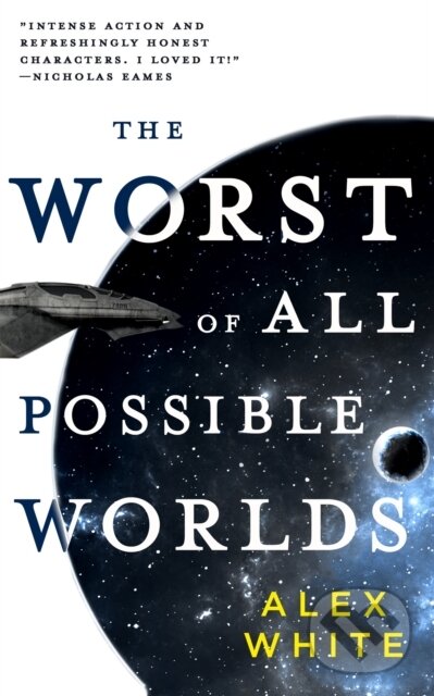 Levně The Worst of All Possible Worlds - Alex White - kniha z kategorie Beletria