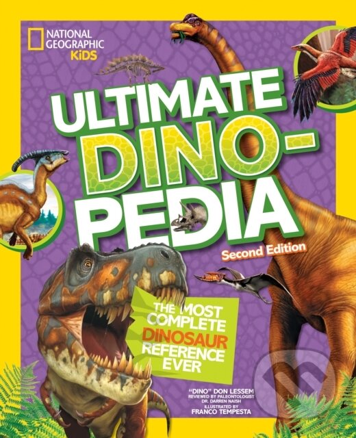 Levně Ultimate Dinosaur Dinopedia - Don Lessem, National Geographic Kids - kniha z kategorie Naučné knihy