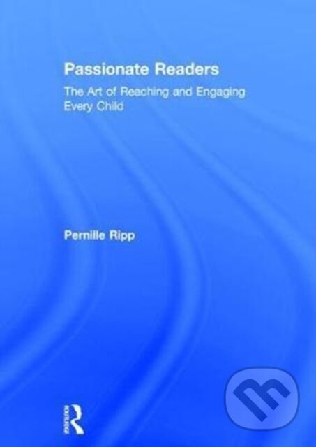 Levně Passionate Readers (The Art of Reaching and Engaging Every Child) - kniha z kategorie Pre deti a mládež