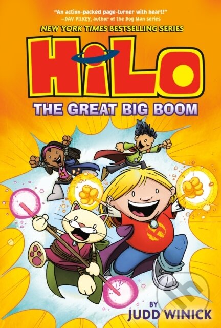 Kniha: Hilo Book 3: The Great Big Boom (Judd Winick). , 2017