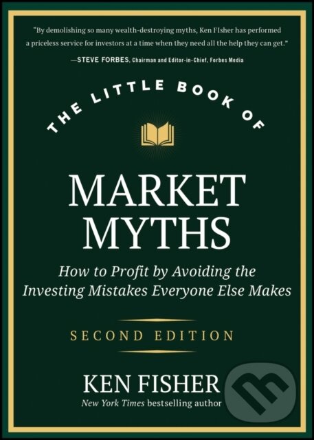 Levně The Little Book of Market Myths (How to Profit by Avoiding the Investing Mistakes Everyone Else Makes) - kniha z kategorie Zdravie a životný štýl