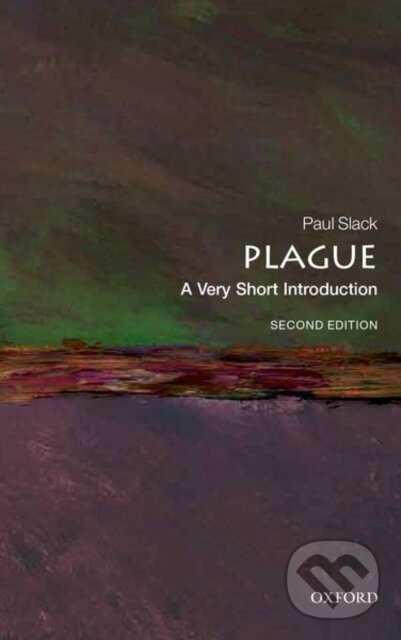 Levně Plague (A Very Short Introduction) - Paul Slack - kniha z kategorie Medicína