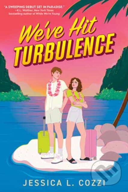 Levně We've Hit Turbulence - Jessica L. Cozzi - kniha z kategorie Pre deti a mládež