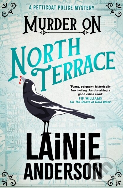 Levně Murder on North Terrace: A Petticoat Police Mystery - kniha z kategorie Thrillery