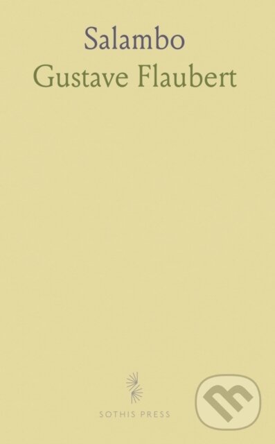 Kniha: Salambo (Gustave Flaubert). , 2024