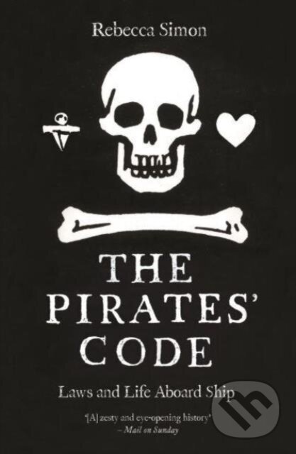 The Pirates’ Code (Laws and Life Aboard Ship) - Rebecca Simon - kniha z kategorie Priemysel, stavebníctvo a strojárstvo