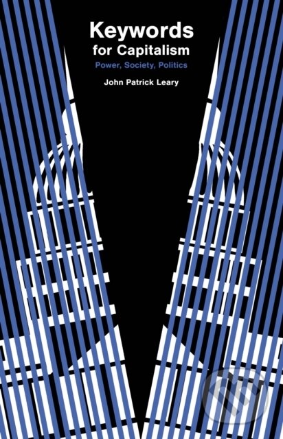Levně Keywords (The Language of American Politics) - John Patrick Leary - kniha z kategorie Humanitné a spoločenské vedy