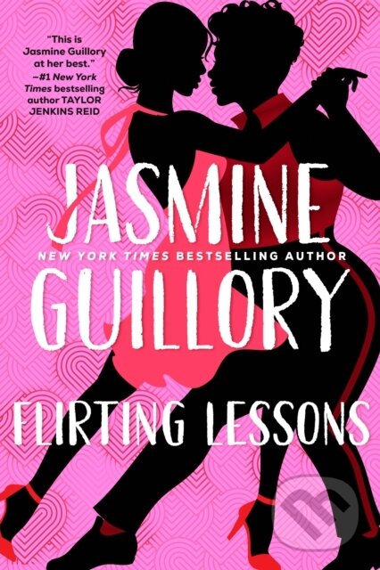 Levně Flirting Lessons - Jasmine Guillory - kniha z kategorie Spoločenská beletria