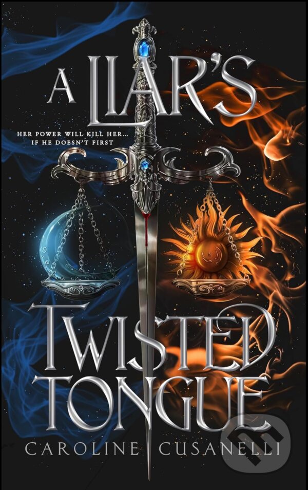 Levně A Liar's Twisted Tongue - Caroline Cusanelli - kniha z kategorie Fantasy