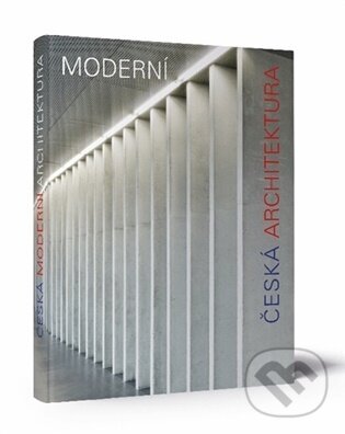 Kniha: Moderní česká architektura (Vladimír Šlapeta). Kosmas s.r.o.(HK), 2026