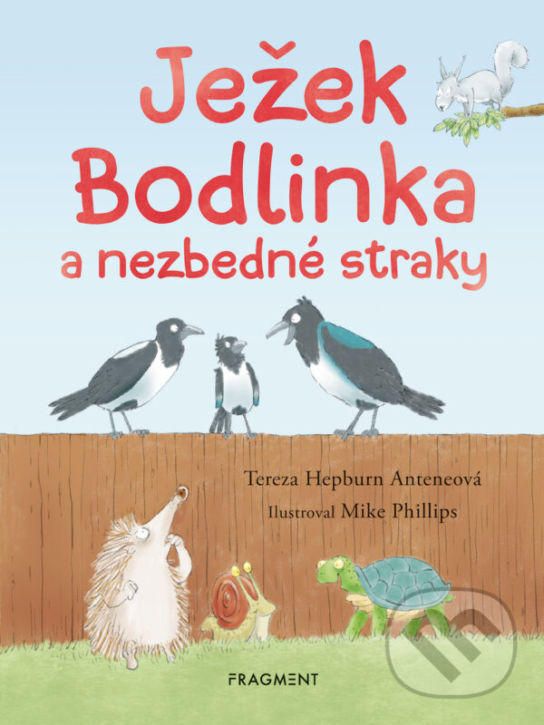 E-kniha: Ježek Bodlinka a nezbedné straky (Tereza Hepburn). Nakladatelství Fragment, 2026