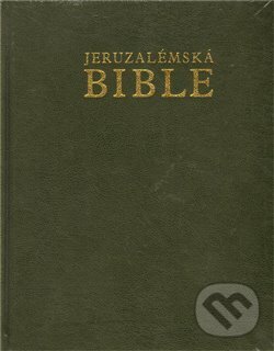 Jeruzalémská Bible (zelená), Karmelitánské nakladatelství, 2011