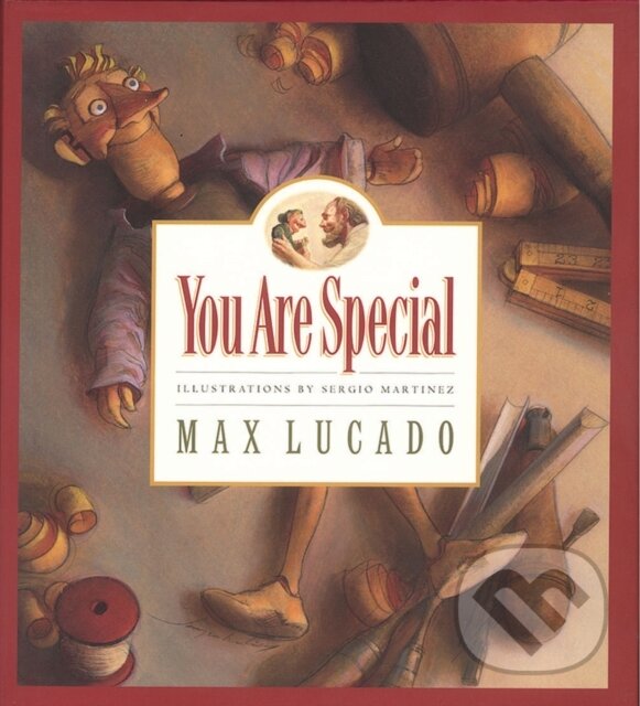 Levně You Are Special - Max Lucado, Sergio Martinez (ilustrátor) - kniha z kategorie Rozprávky