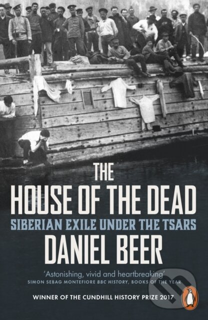 Levně The House of the Dead (Siberian Exile Under the Tsars) - kniha z kategorie História