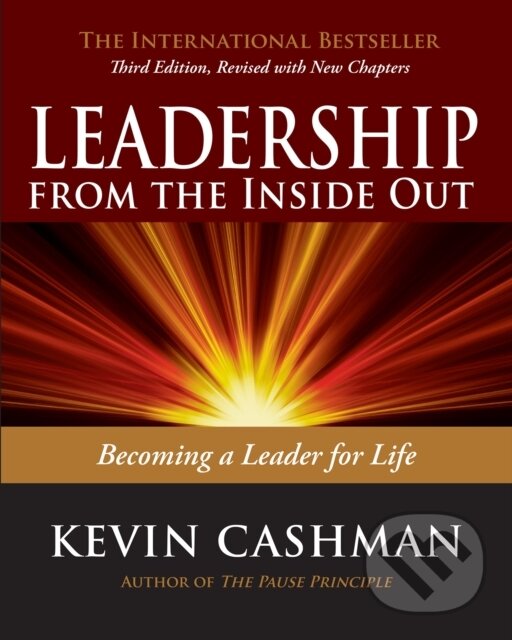 Levně Leadership from the Inside Out (Becoming a Leader for Life) - kniha z kategorie Biznis a manažment
