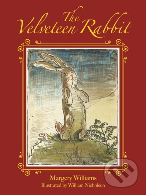 Kniha: The Velveteen Rabbit (Margery Williams). , 2017
