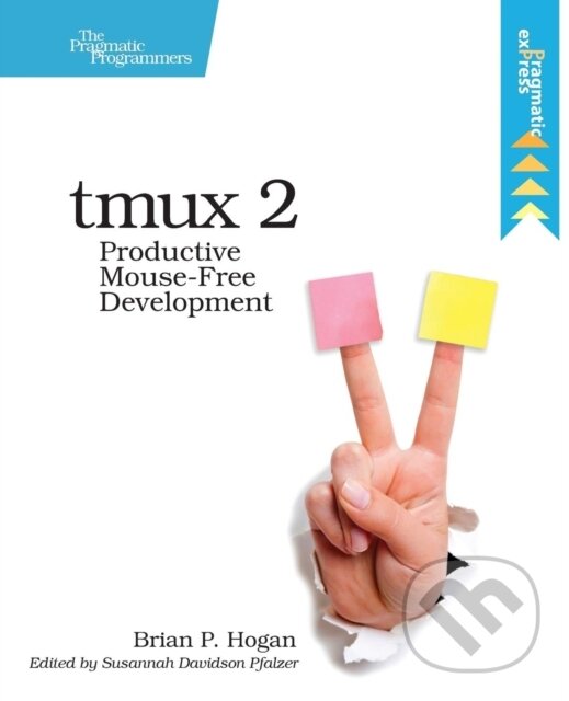 Levně tmux 2 - Brian P. Hogan - kniha z kategorie Hardware