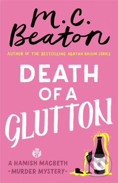 Levně Death of a Glutton - M. C. Beaton - kniha z kategorie Detektívky, trilery a horory