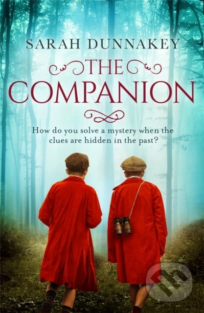 Levně The Companion - Sarah Dunnakey - kniha z kategorie Beletria