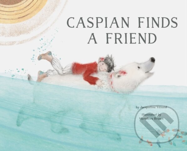 Levně Caspian Finds a Friend - Jacqueline Veissid - kniha z kategorie Beletria