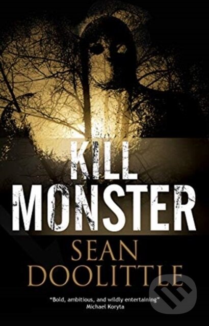 Levně Kill Monster - Sean Doolittle - kniha z kategorie Beletria