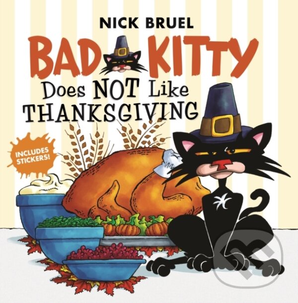 Levně Bad Kitty Does Not Like Thanksgiving - Nick Bruel - kniha z kategorie Pre deti a mládež