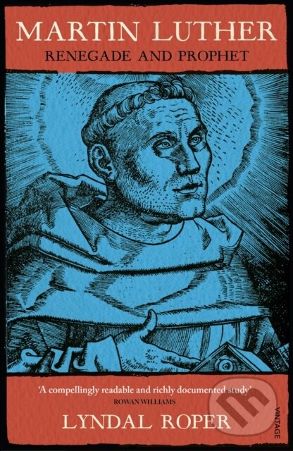 Kniha: Martin Luther (Lyndal Roper). Vintage, 2017