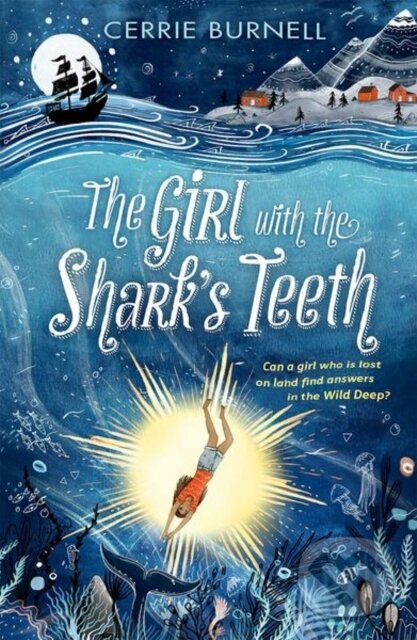 Levně The Girl with the Shark's Teeth - Cerrie Burnell - kniha z kategorie Beletria