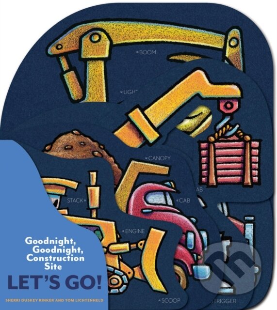 Levně Goodnight, Goodnight, Construction Site: Let's Go! - kniha z kategorie Beletria