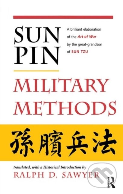 Levně Sun Pin: Military Methods - Ralph D. Sawyer - kniha z kategorie Humanitné a spoločenské vedy