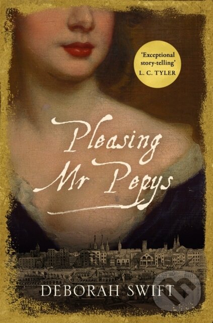 Kniha: Pleasing Mr Pepys (Deborah Swift). Accent, 2017