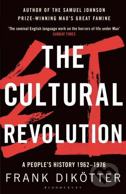 Levně The Cultural Revolution (A People's History, 1962—1976) - kniha z kategorie História