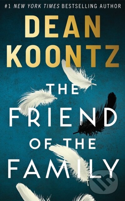 Levně The Friend of the Family - Dean Koontz - kniha z kategorie Thrillery