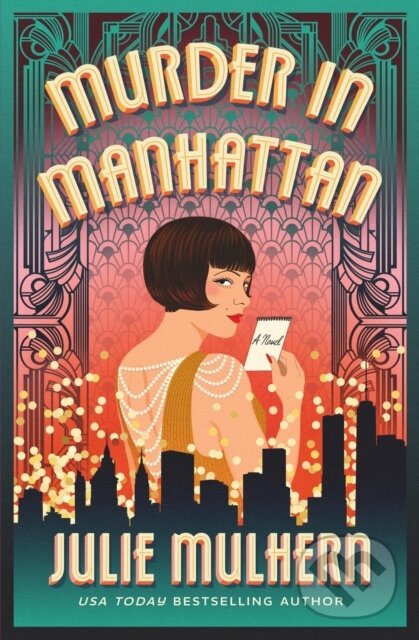 Levně Murder in Manhattan - Julie Mulhern - kniha z kategorie Spoločenská beletria