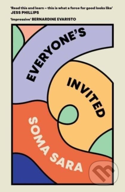 Levně Everyone's Invited - Soma Sara - kniha z kategorie Humanitné a spoločenské vedy