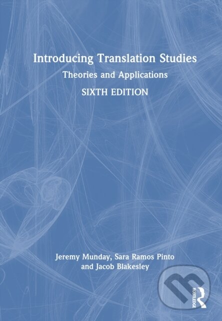 Levně Introducing Translation Studies (Theories and Applications) - kniha z kategorie Jazykové učebnice a slovníky