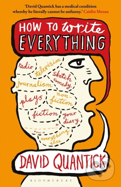 Levně How to Write Everything - David Quantick - kniha z kategorie Film