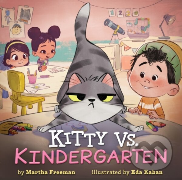 Levně Kitty vs. Kindergarten - Martha Freeman - kniha z kategorie Beletria