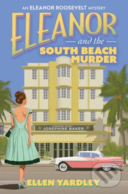 Levně Eleanor and the South Beach Murders - Ellen Yardley - kniha z kategorie Beletria