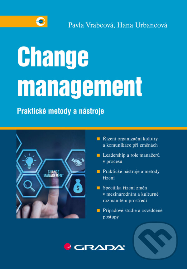 E-kniha: Change management (Pavla Vrabcová a Hana Urbancová). Grada, 2026
