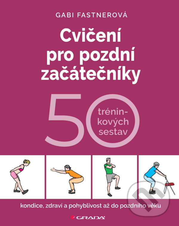 E-kniha: Cvičení pro pozdní začátečníky (Gabi Fastner). Grada, 2026